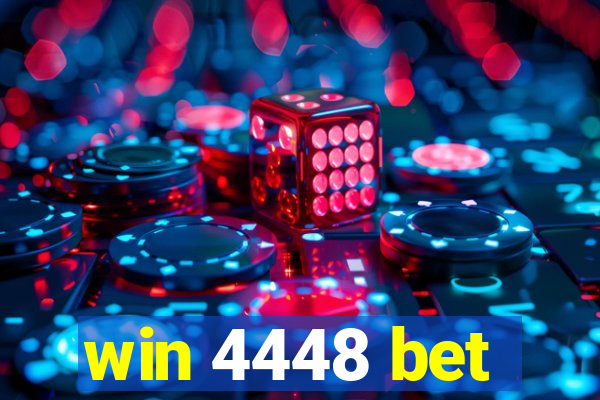 win 4448 bet